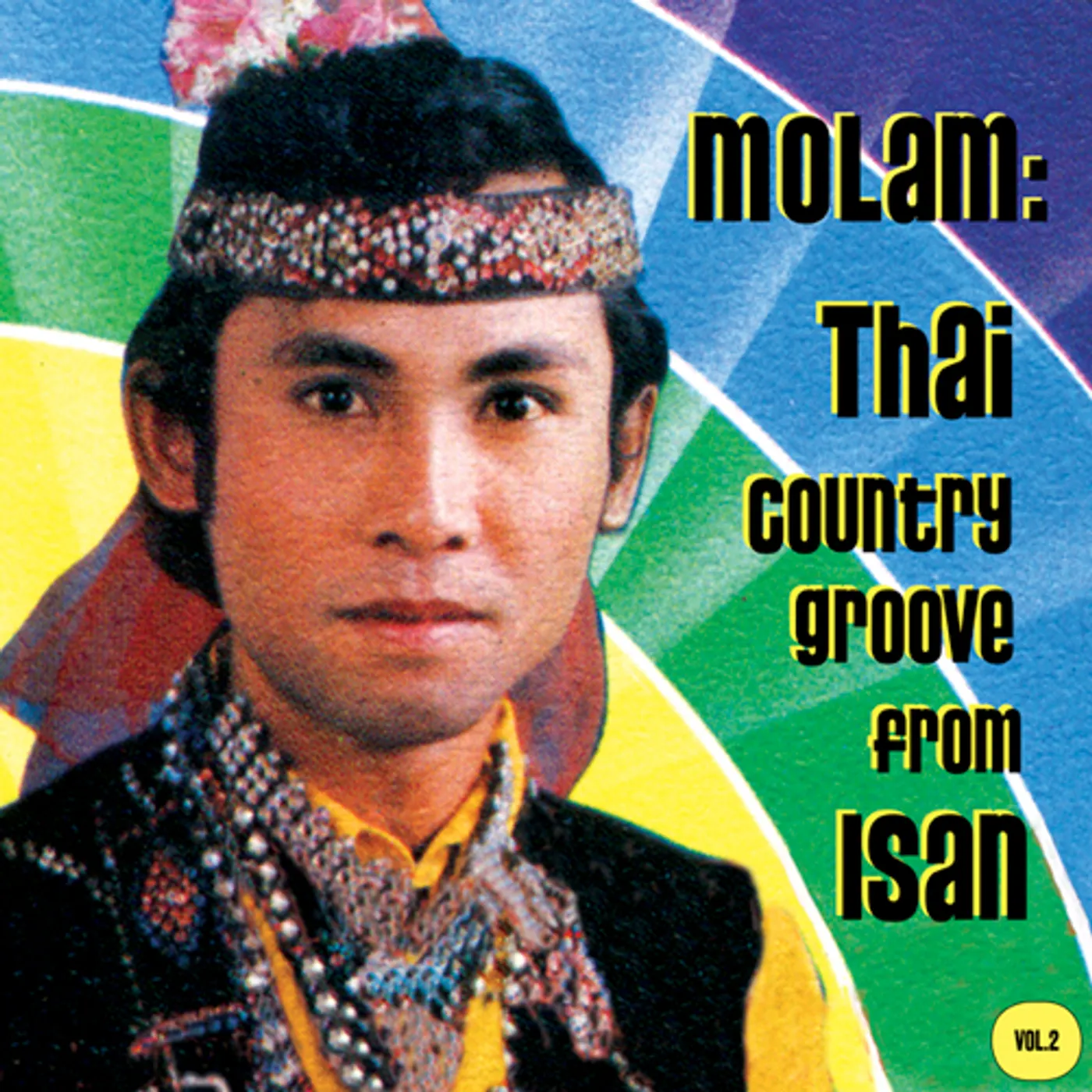 MOLAM: THAI COUNTRY GROOVE FROM ISAN 2 / VAR Vinyl Record