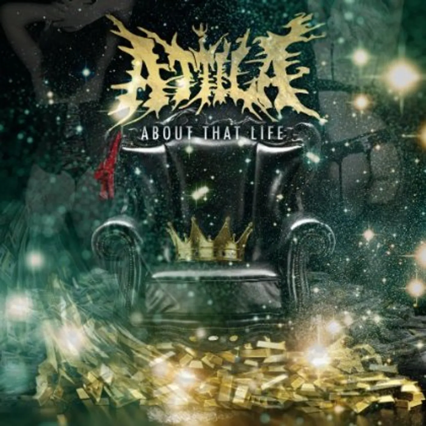 Attila ABOUT THAT LIFE CD