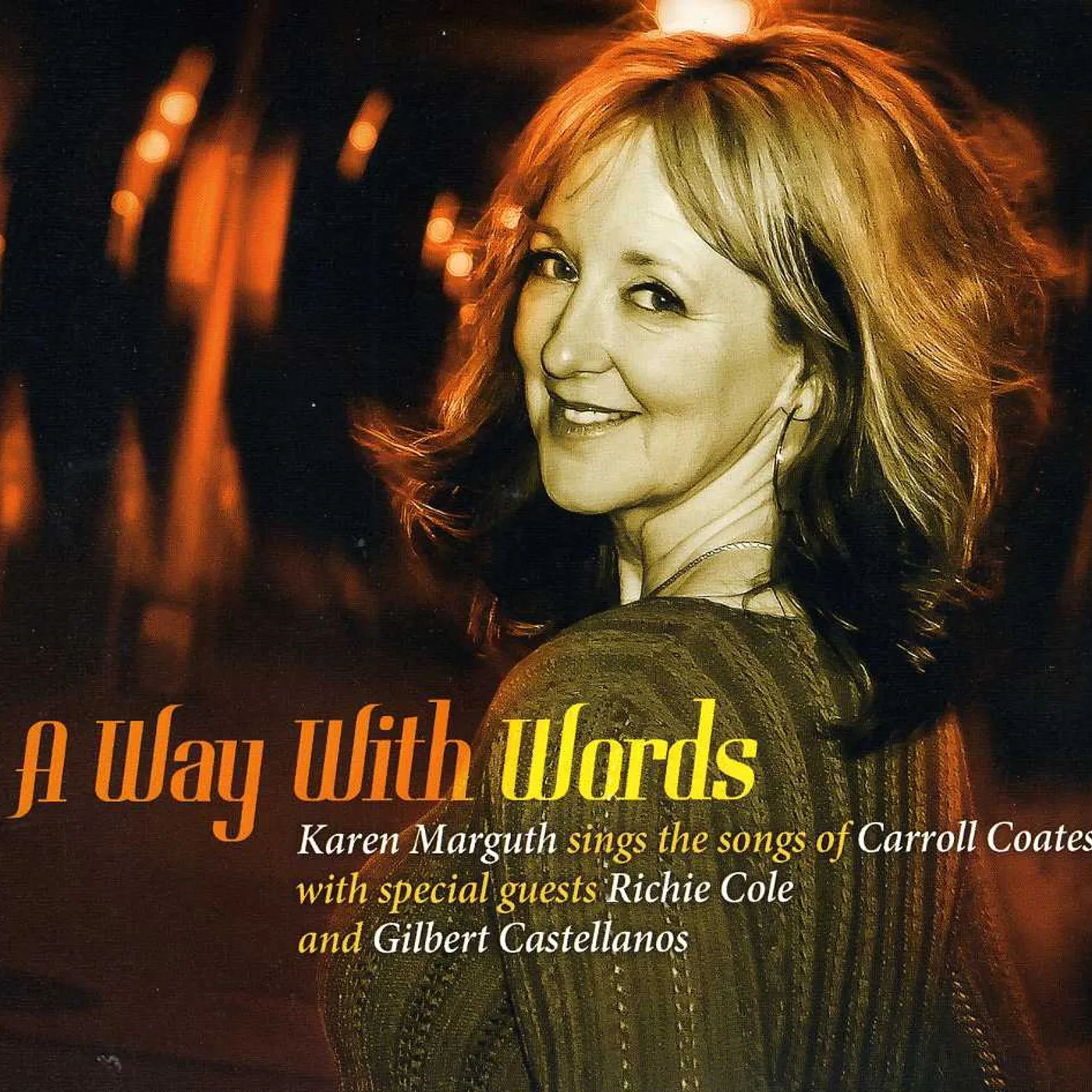 Karen Marguth WAY WITH WORDS CD
