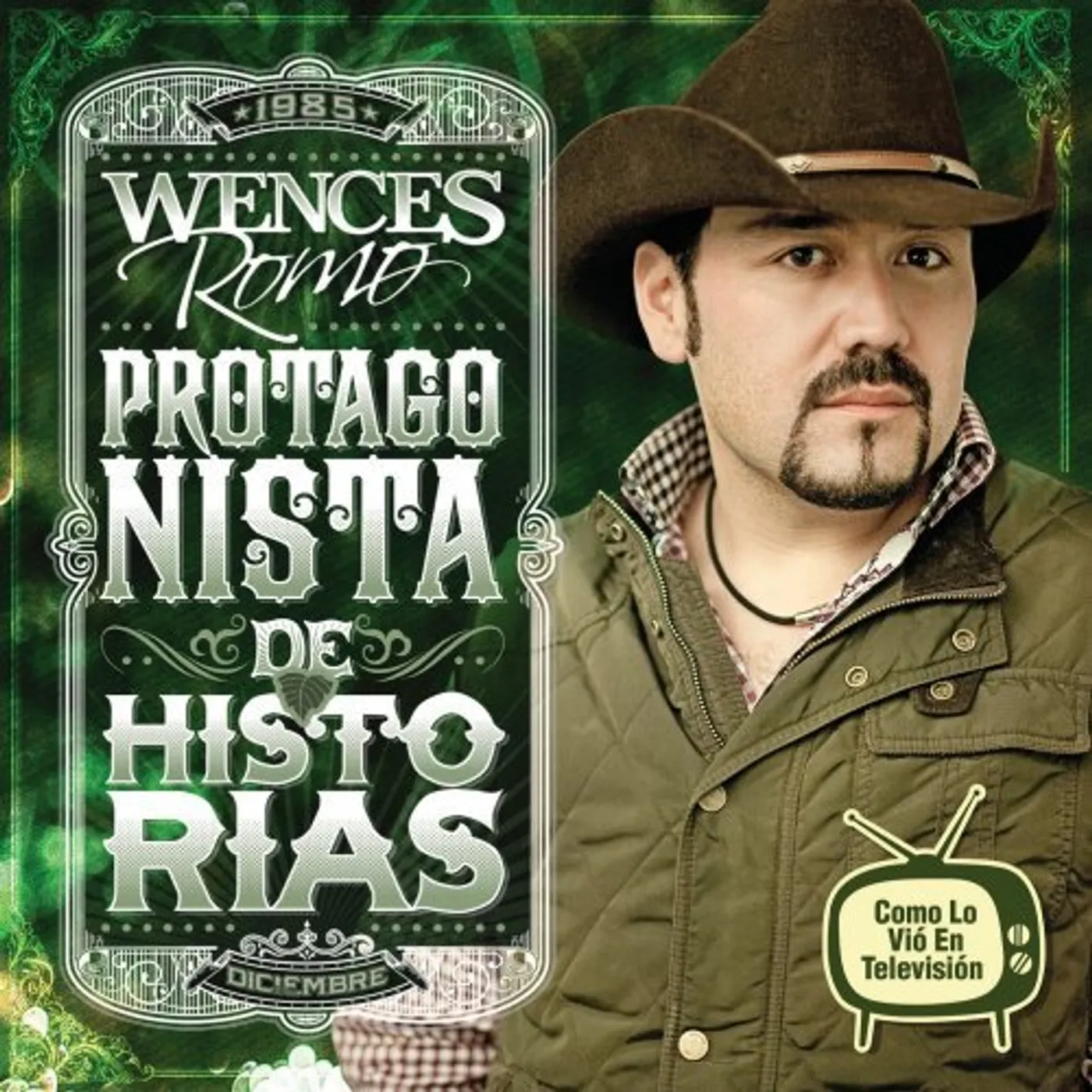 Wences Romo PROTAGONISTA DE HISTORIAS CD