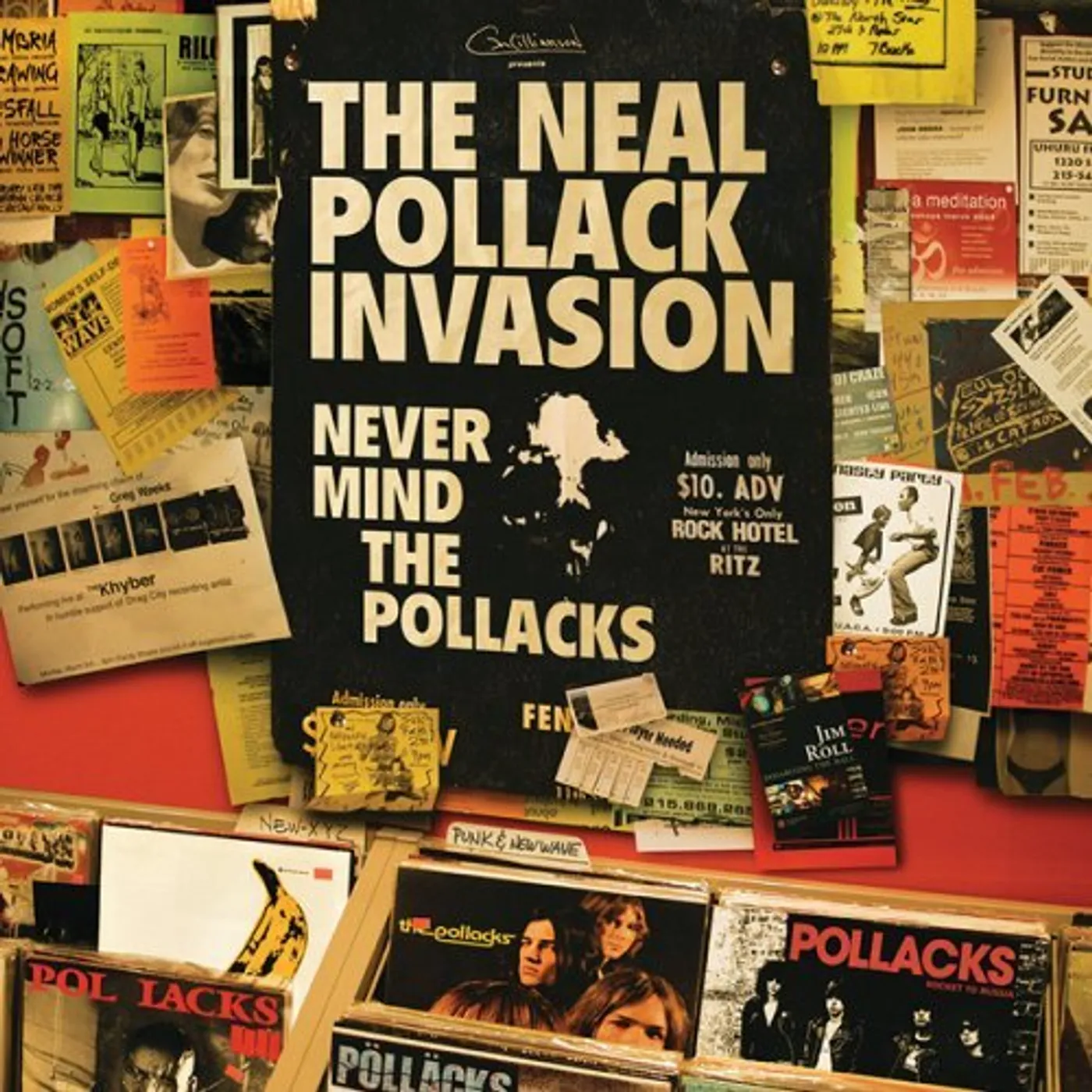 The Neal Pollack Invasion Never Mind The Pollacks Vinyl Record