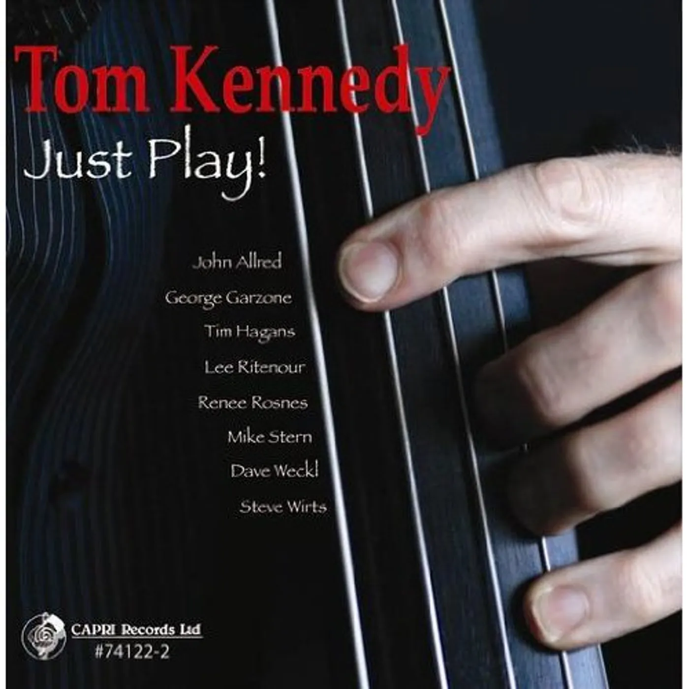 Tom Kennedy JUST PLAY CD