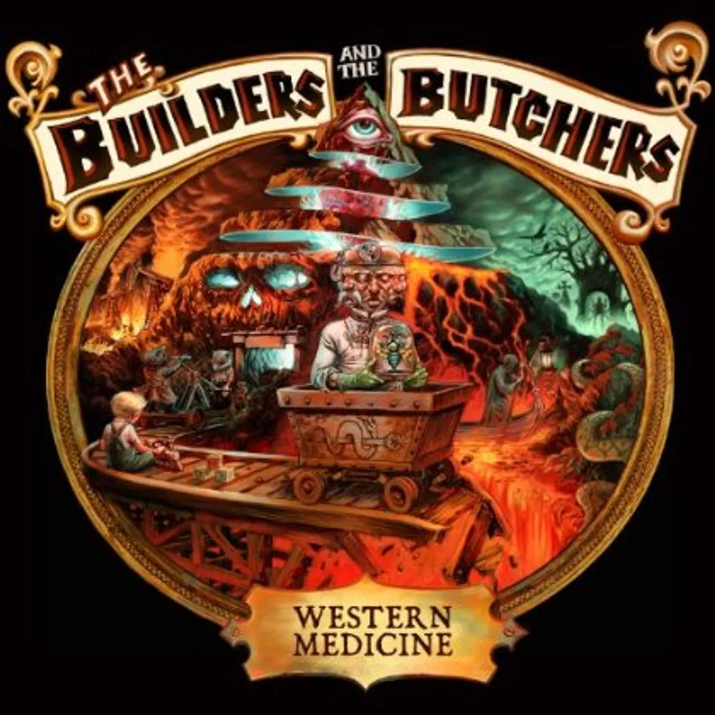 The Builders and The Butchers WESTERN MEDICINE CD