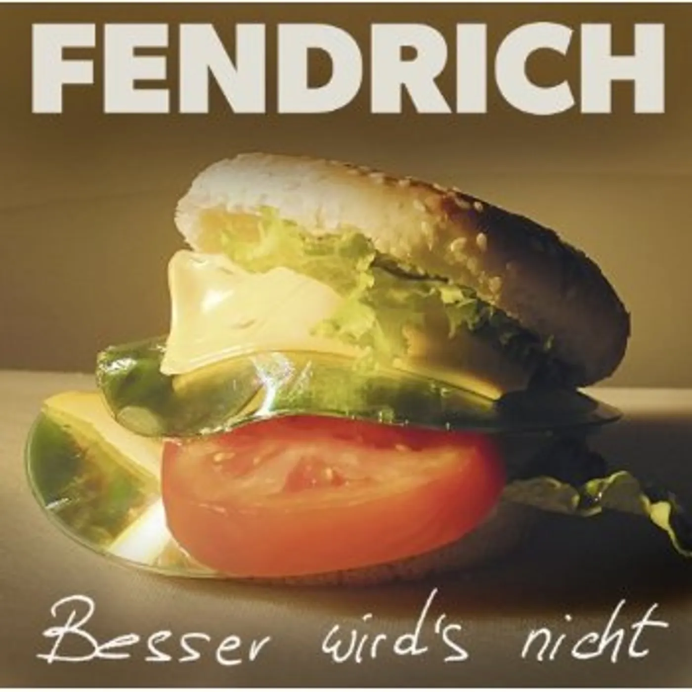 Rainhard Fendrich BESSER WIRD'S NICHT CD