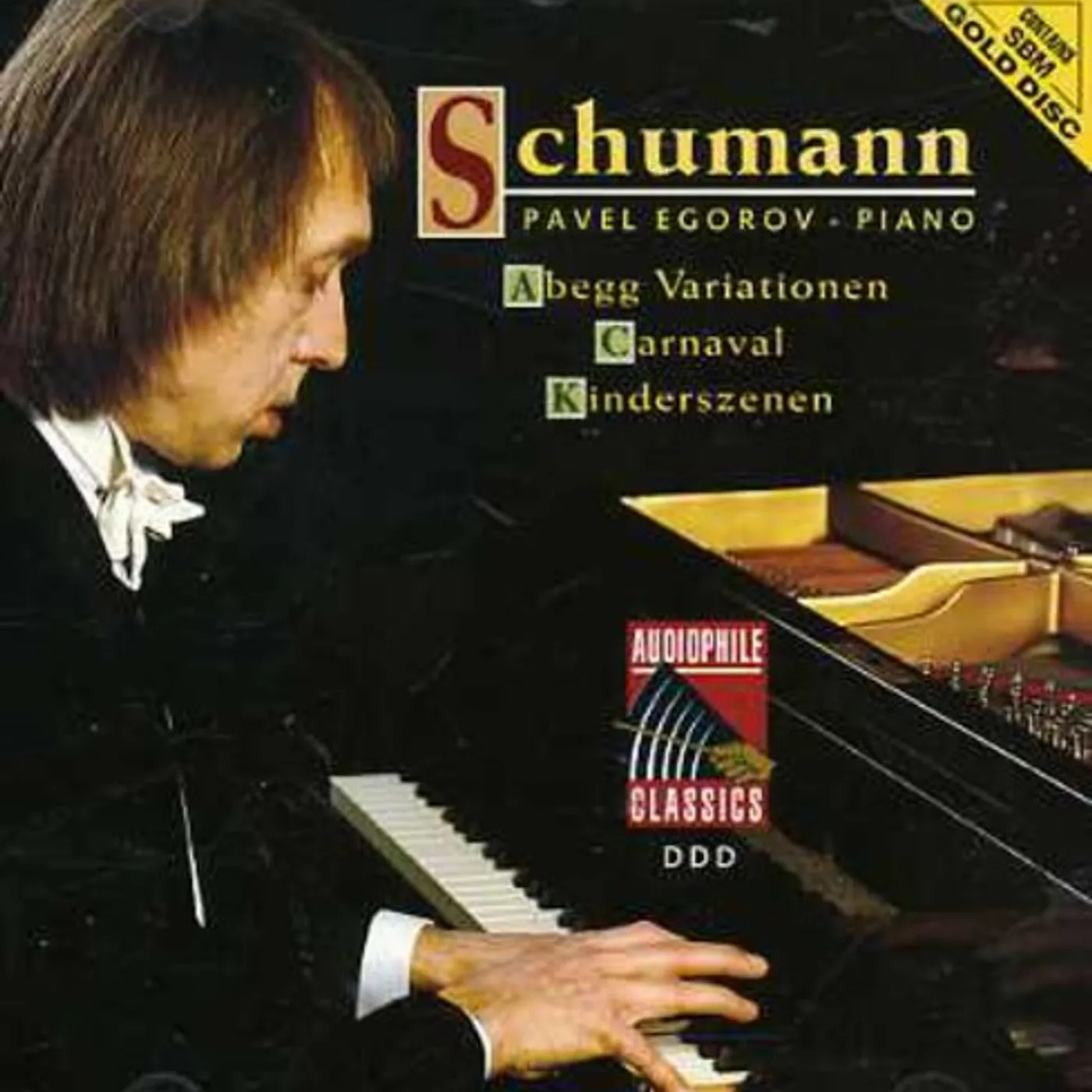 Pavel Egorov SCHUMANN: ABEGG VARTIATIONEN / CARNAVAL CD