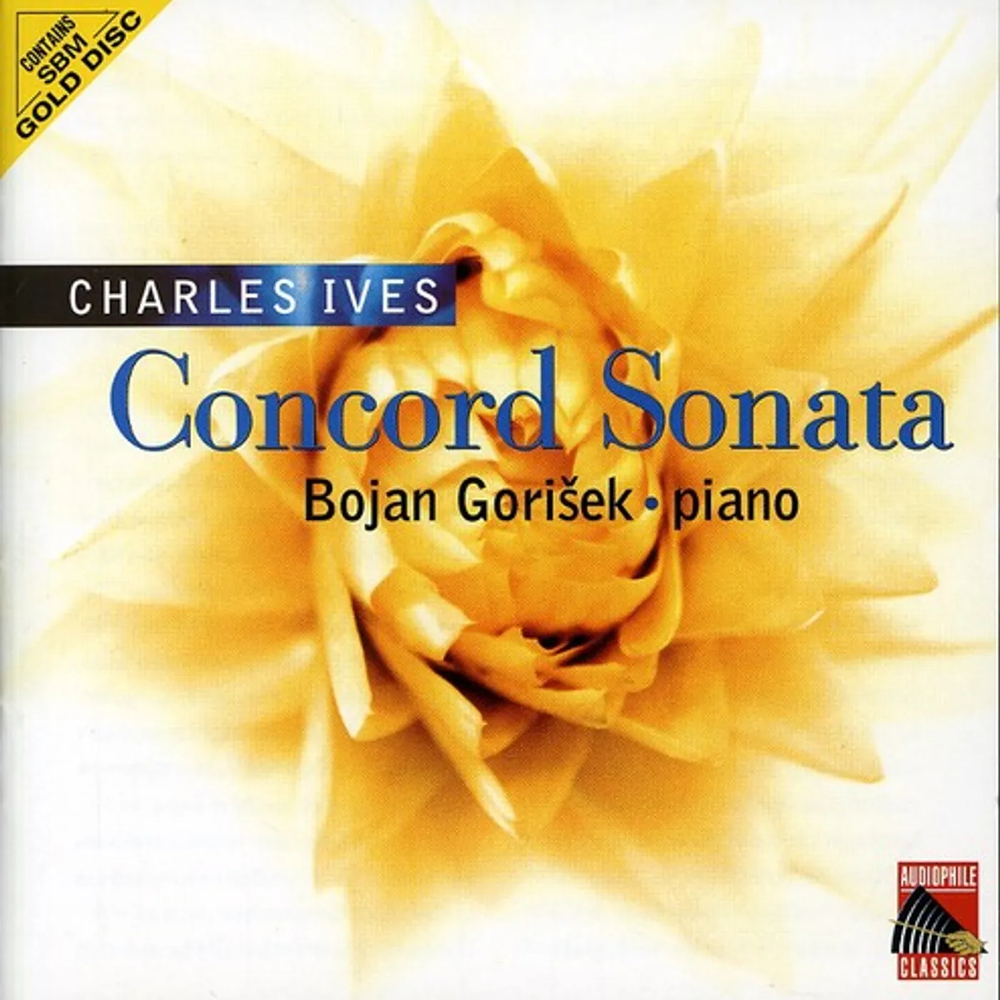 Bojan Gorisek IVES: CONCORD SONATA CD