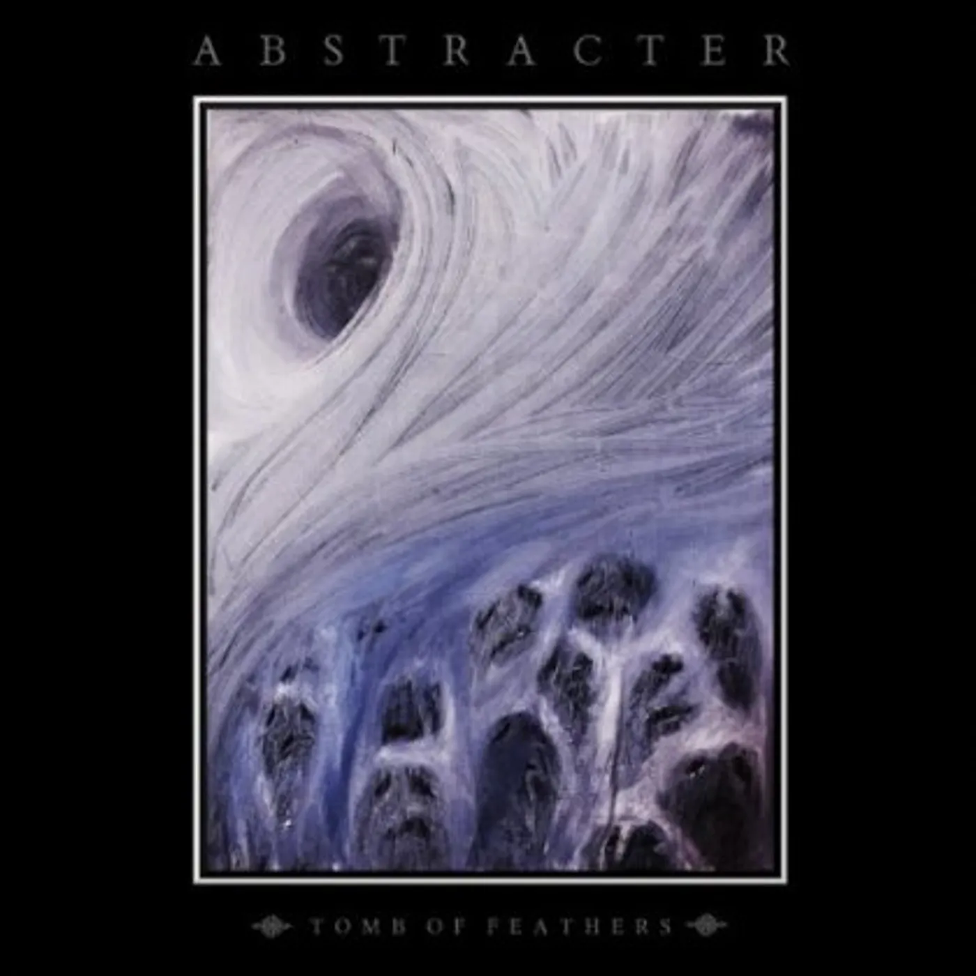 Abstracter TOMB OF FEATHERS CD