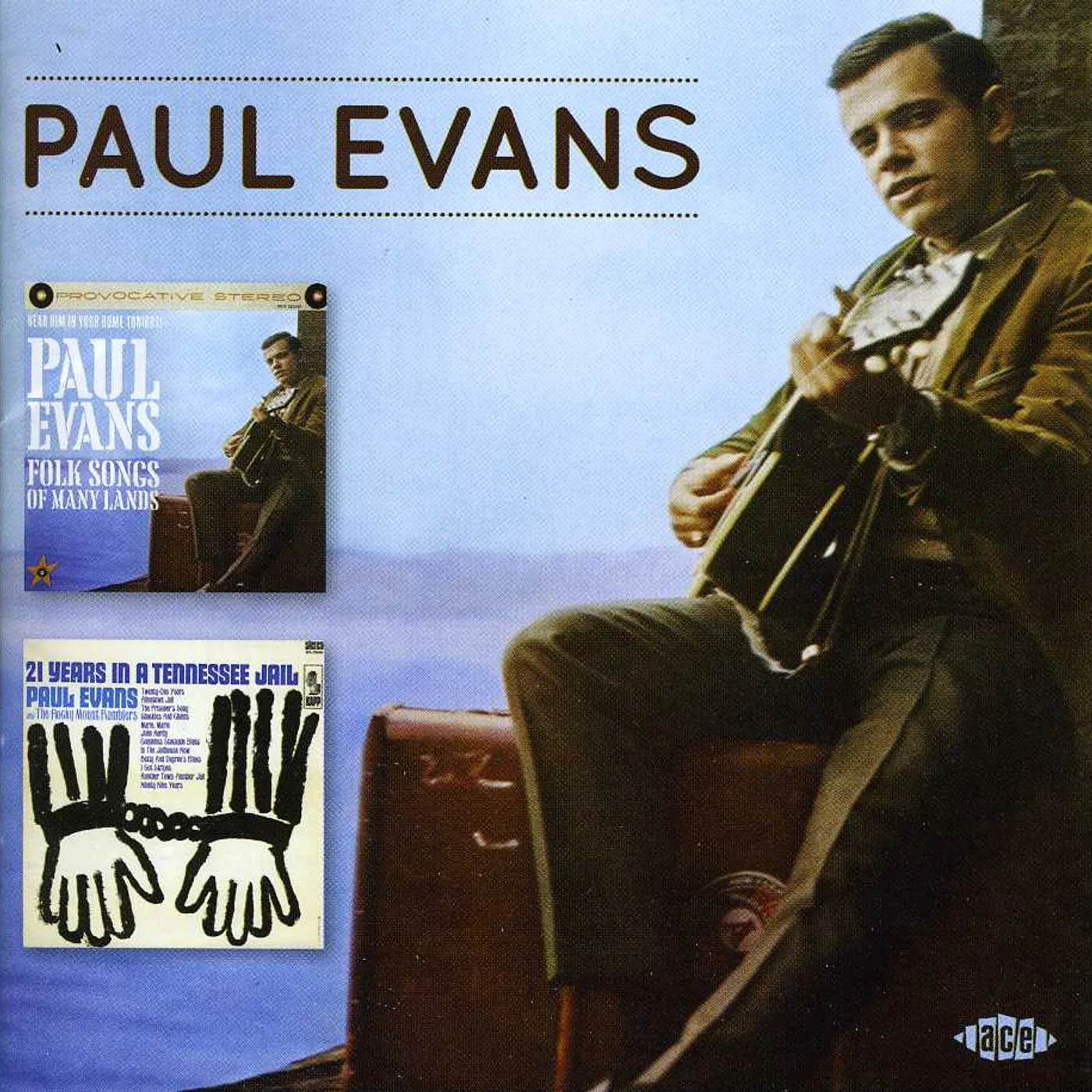 Paul Evans FOLK SONGS OF MANY LANDS / 21 YEARS IN A TENNESSEE CD