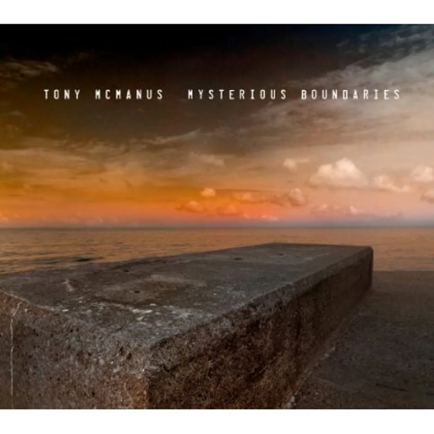 Tony McManus MYSTERIOUS BOUNDARIES CD