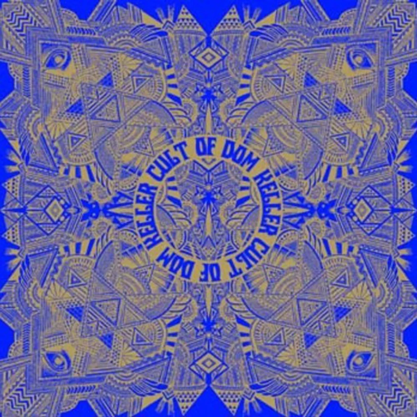 CULT OF DOM KELLER (Vinyl)