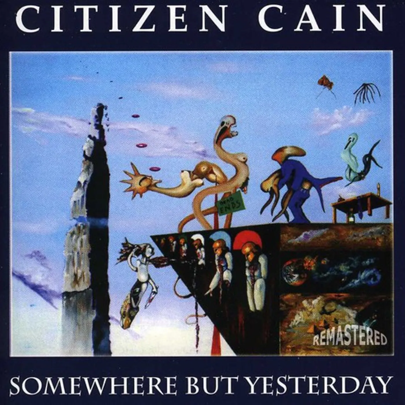 Citizen Cain SOMEWHERE BUT YESTERDAY CD