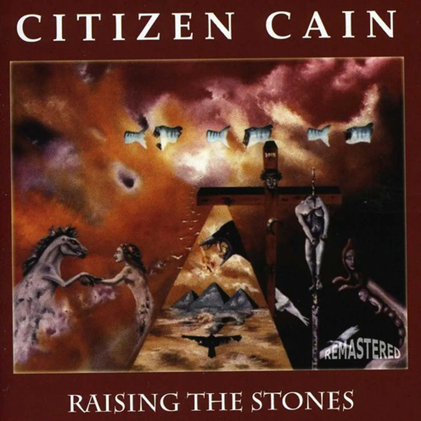 Citizen Cain RAISING THE STONES CD
