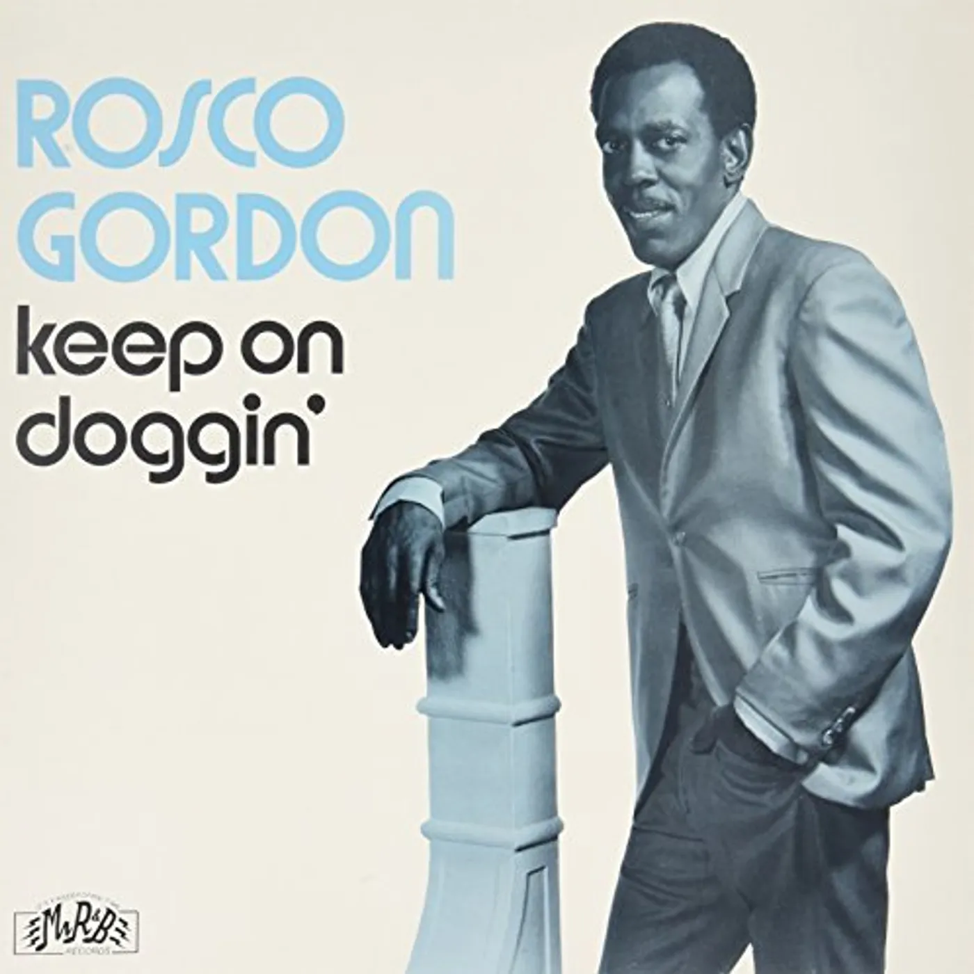 Rosco Gordon KEEP ON DOGGIN' Vinyl Record