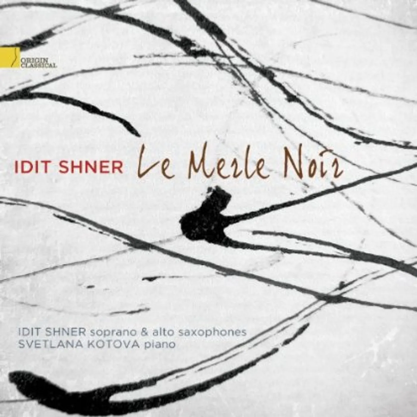 Idit Shner MERLE NOIR CD