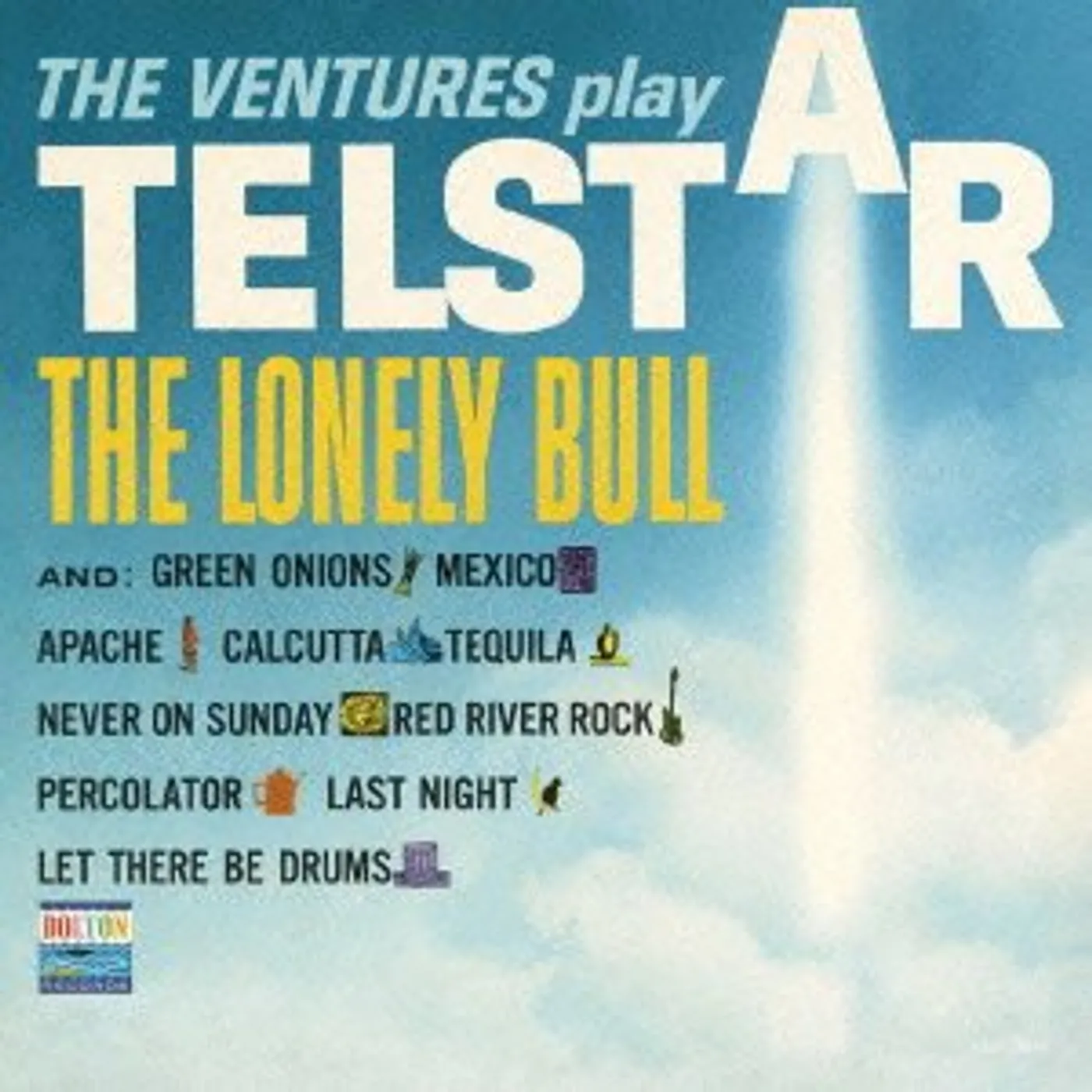 VENTURES PLAY TELSTAR & THE LONELY BULL CD