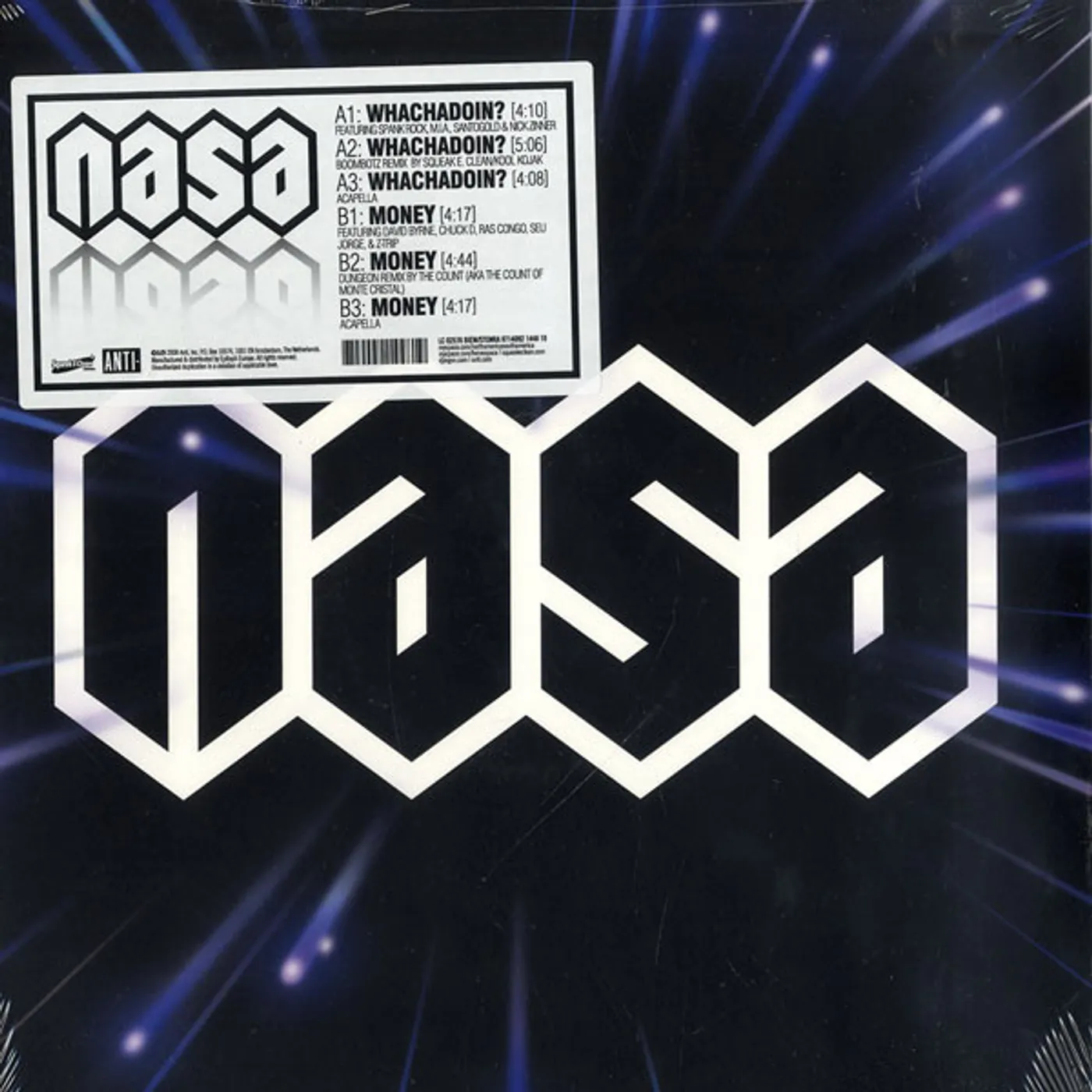 N.A.S.A. WHACHADOIN / MONEY Vinyl Record