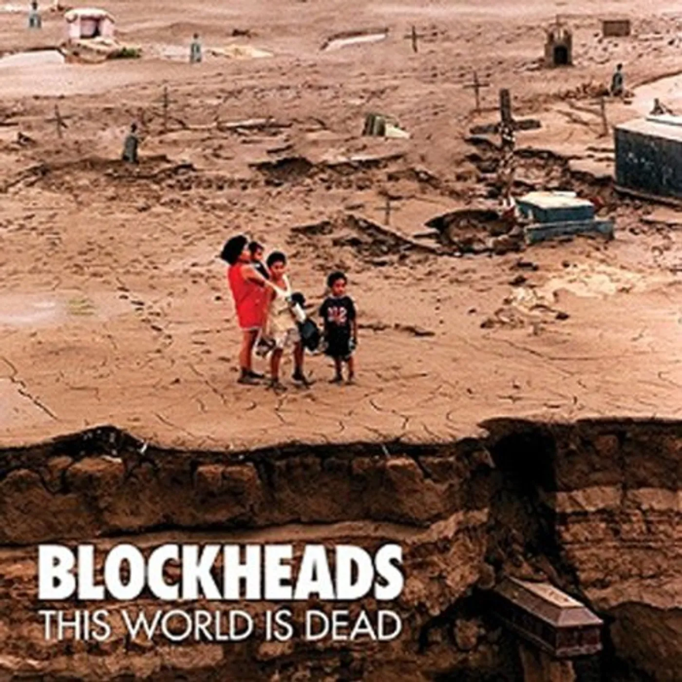 Blockheads THIS WORLD IS DEAD Vinyl Record