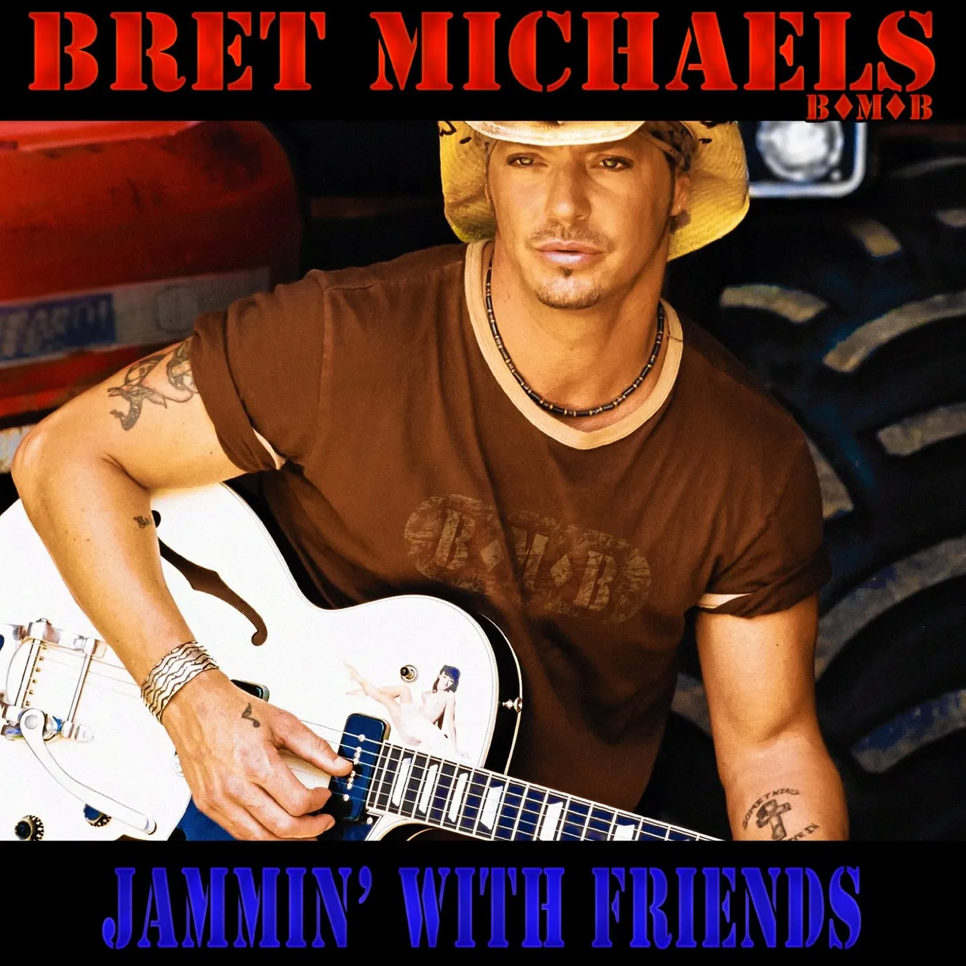 Bret Michaels JAMMIN WITH FRIENDS CD
