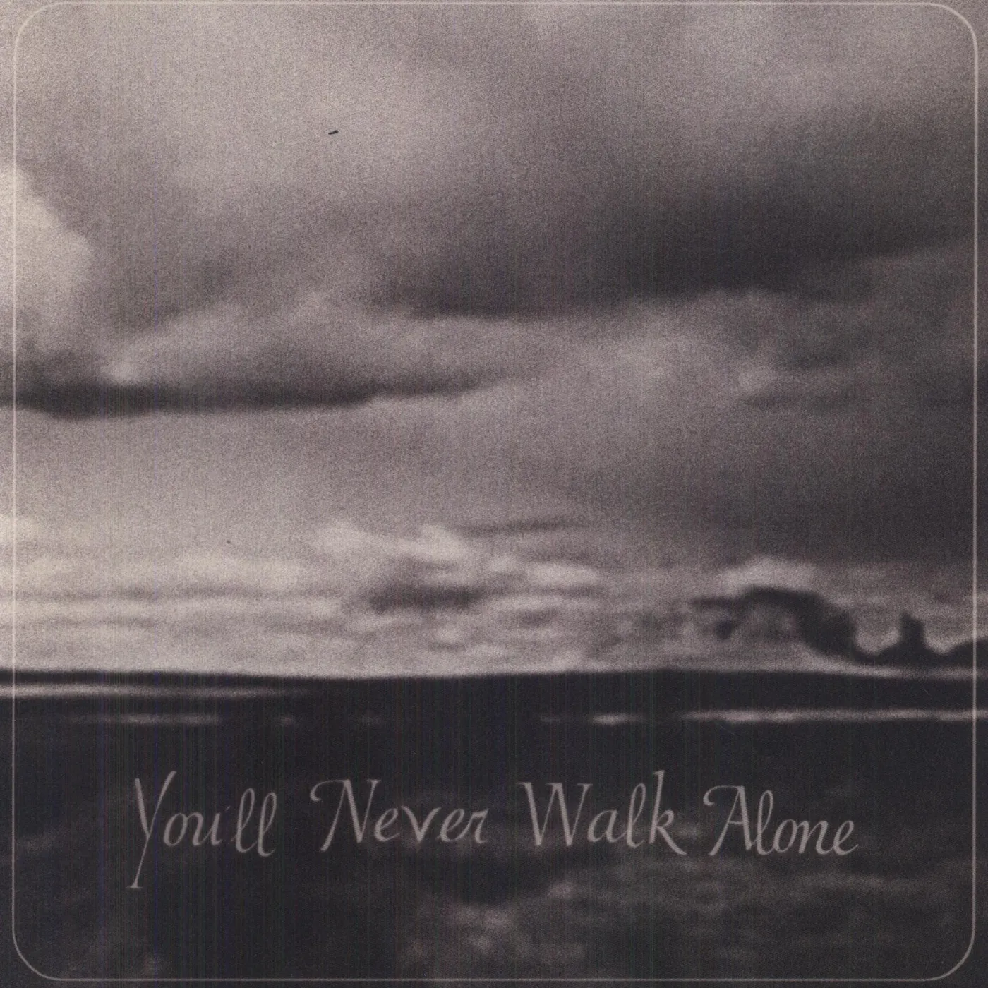 Burnt Ones YOU'LL NEVER WALK ALONE Vinyl Record