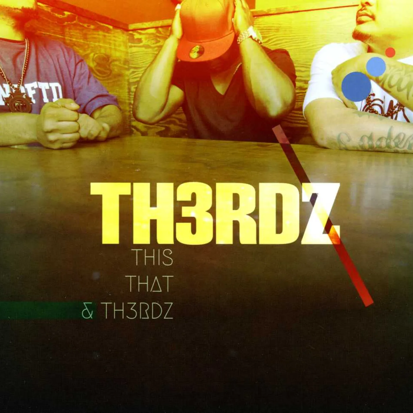 THIS THAT & TH3RDZ CD