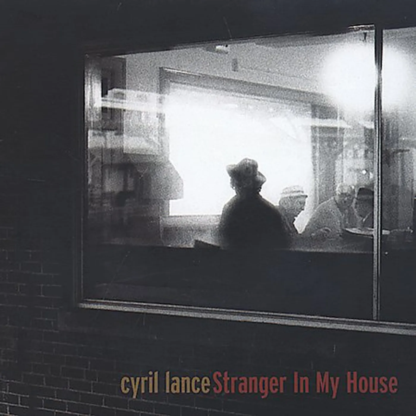 Cyril Lance STRANGER IN MY HOUSE CD
