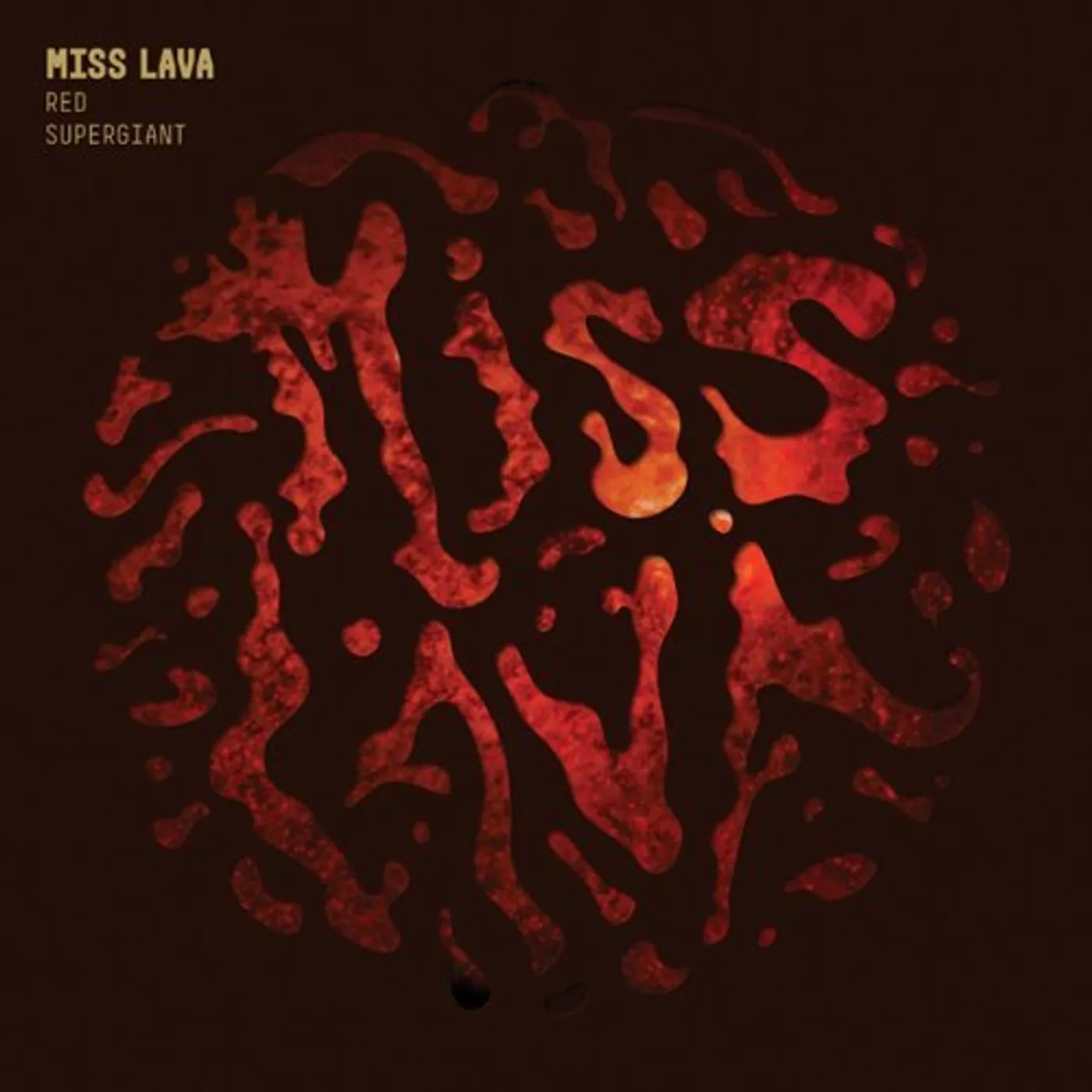 Miss Lava RED SUPERGIANT CD
