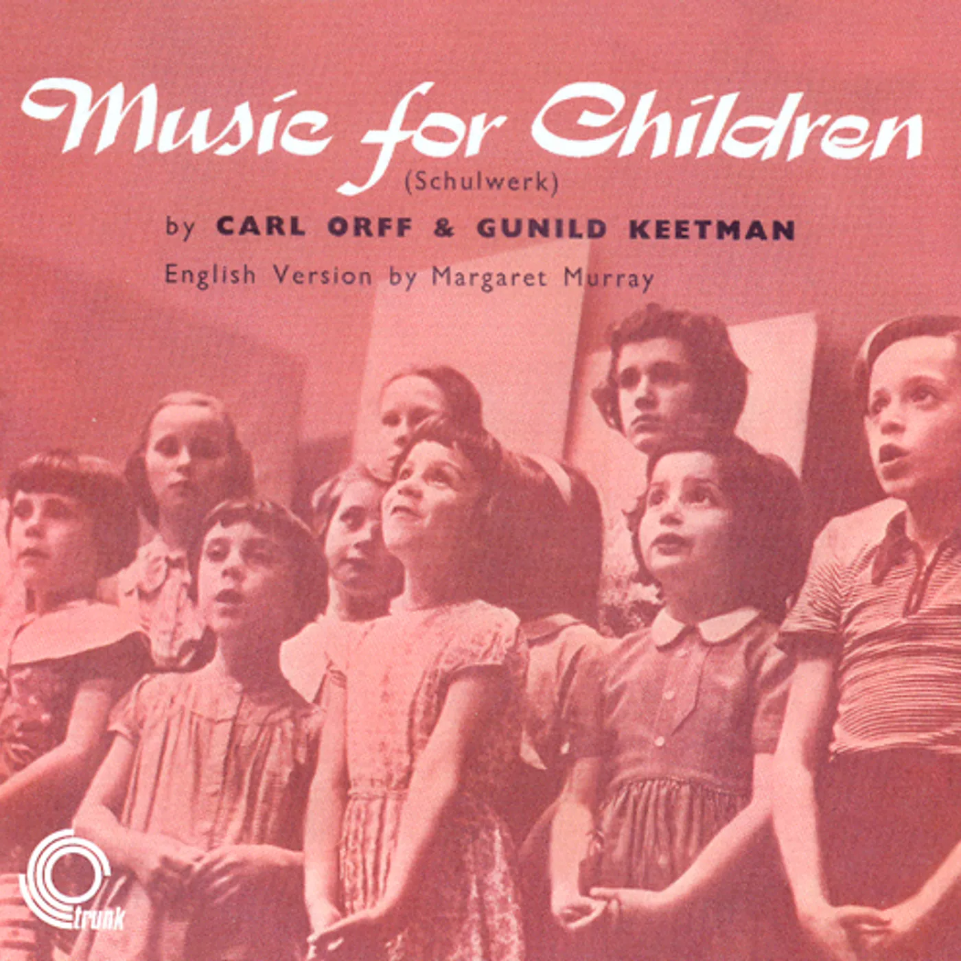 Carl Orff / Gunild Keetman MUSIC FOR CHILDREN Vinyl Record