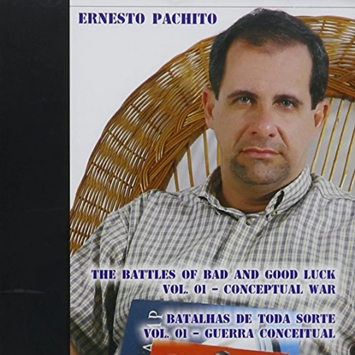 Ernesto Pachito BATALHAS DE TODA SORTE 1: GUERRA CONCEITUAL CD