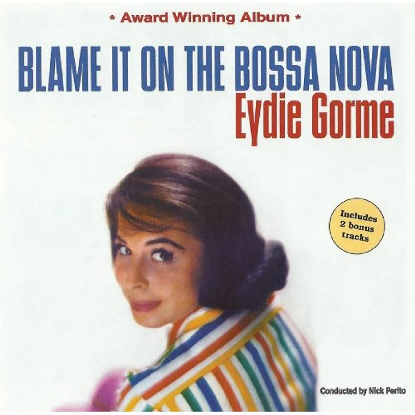 Eydie Gorme BLAME IT ON THE BOSSA NOVA CD