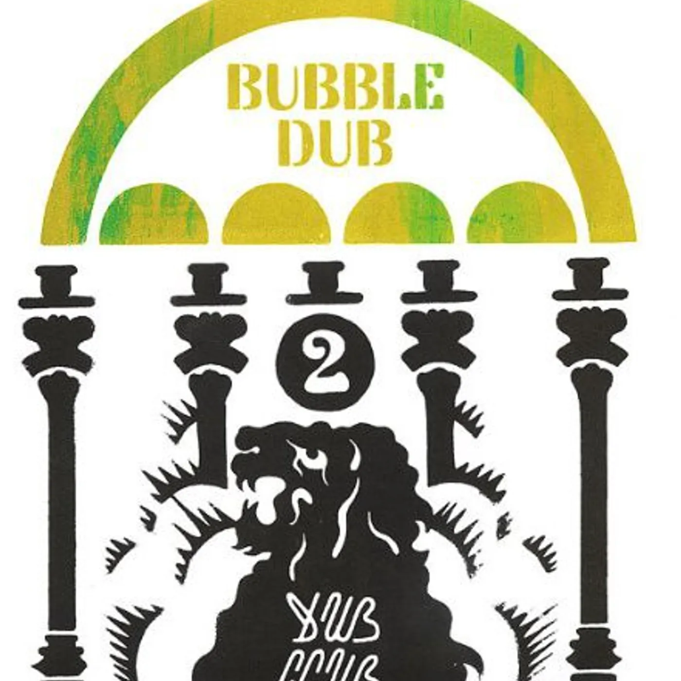 Dub Club BUBBLE DUB Vinyl Record