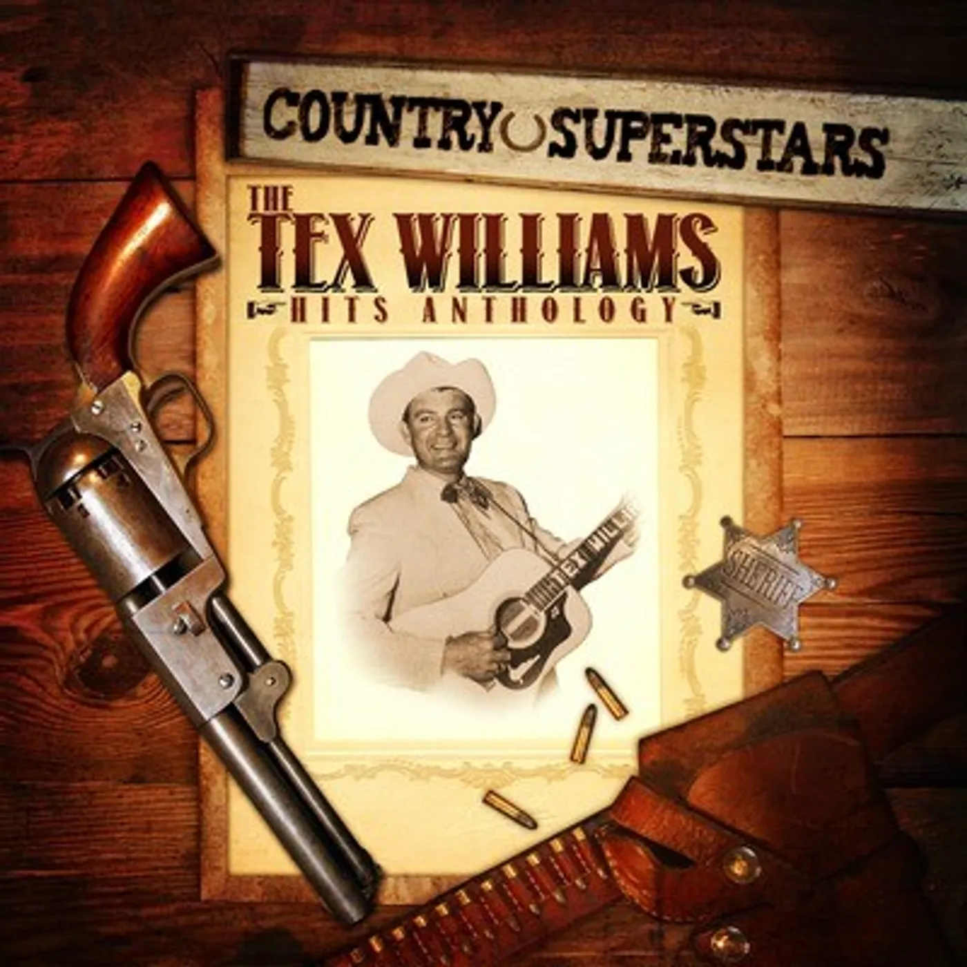 COUNTRY SUPERSTARS: TEX WILLIAMS HITS CD