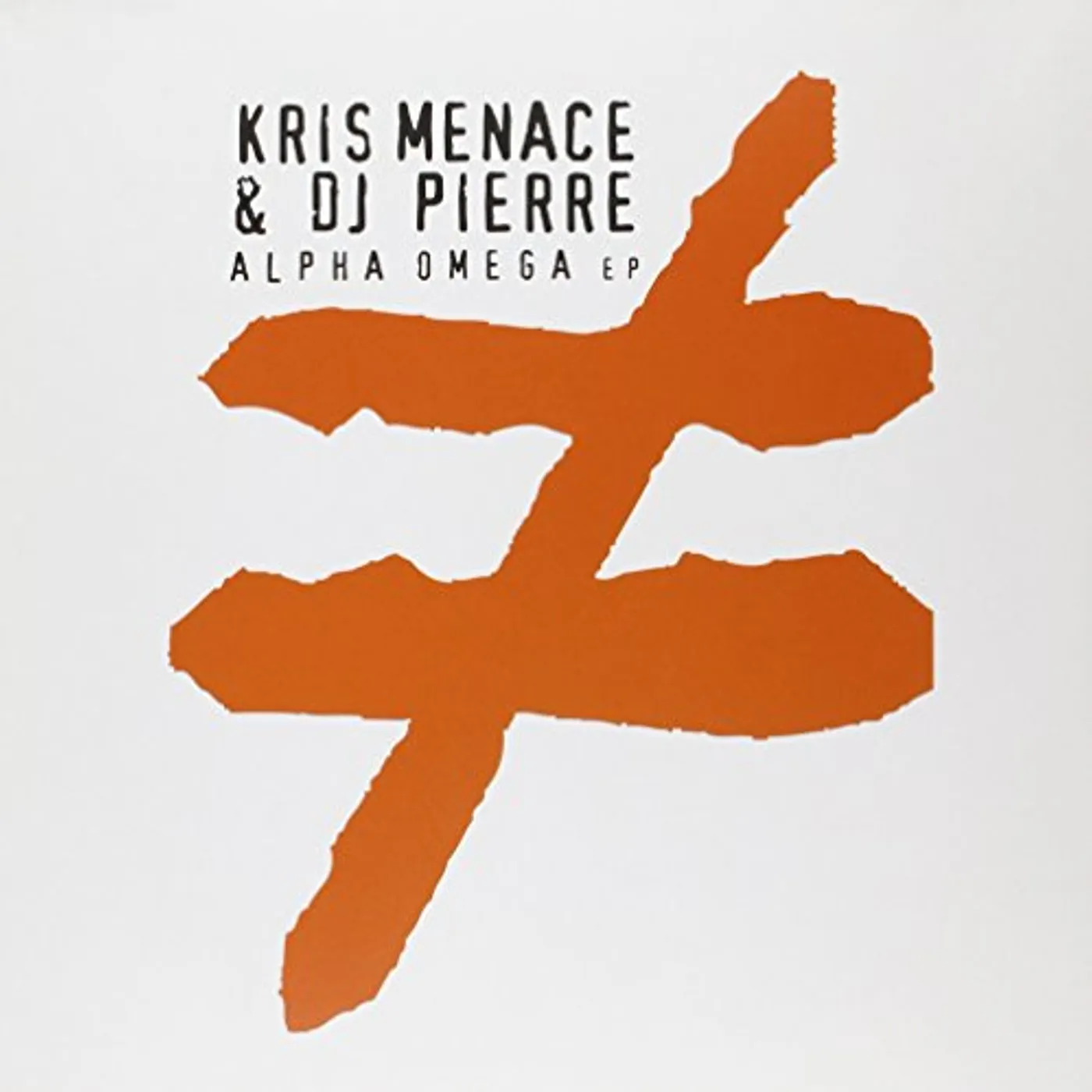 Kris Menace & DJ Pierre ALPHA OMEGA Vinyl Record