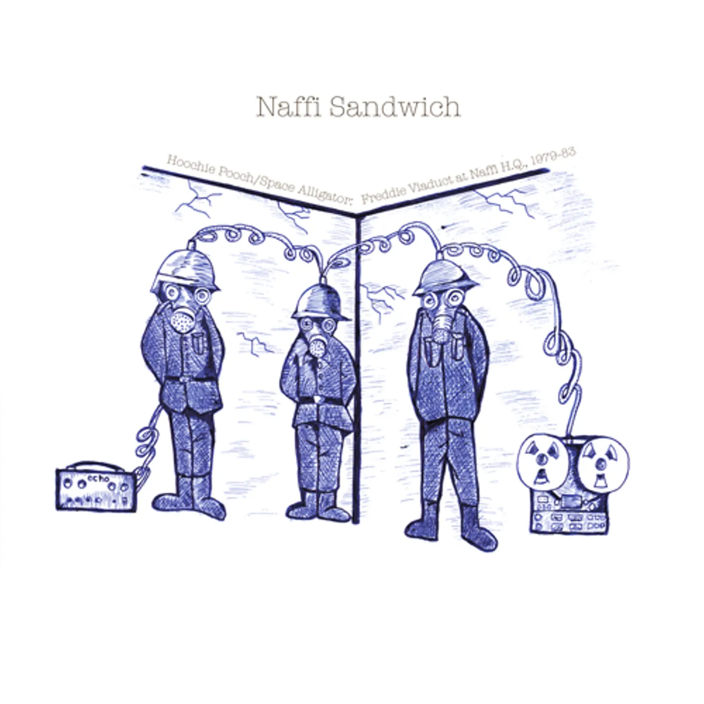 Naffi Sandwich HOOCHIE POOCH/SPACE ALLIGATOR: FREDDIE VIADUCT AT CD