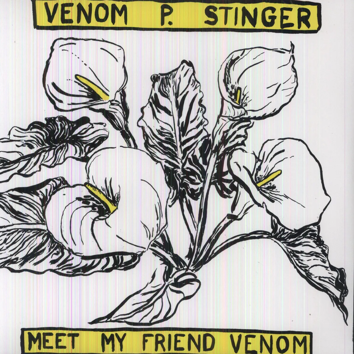 Venom P. Stinger Meet My Friend Venom Vinyl Record