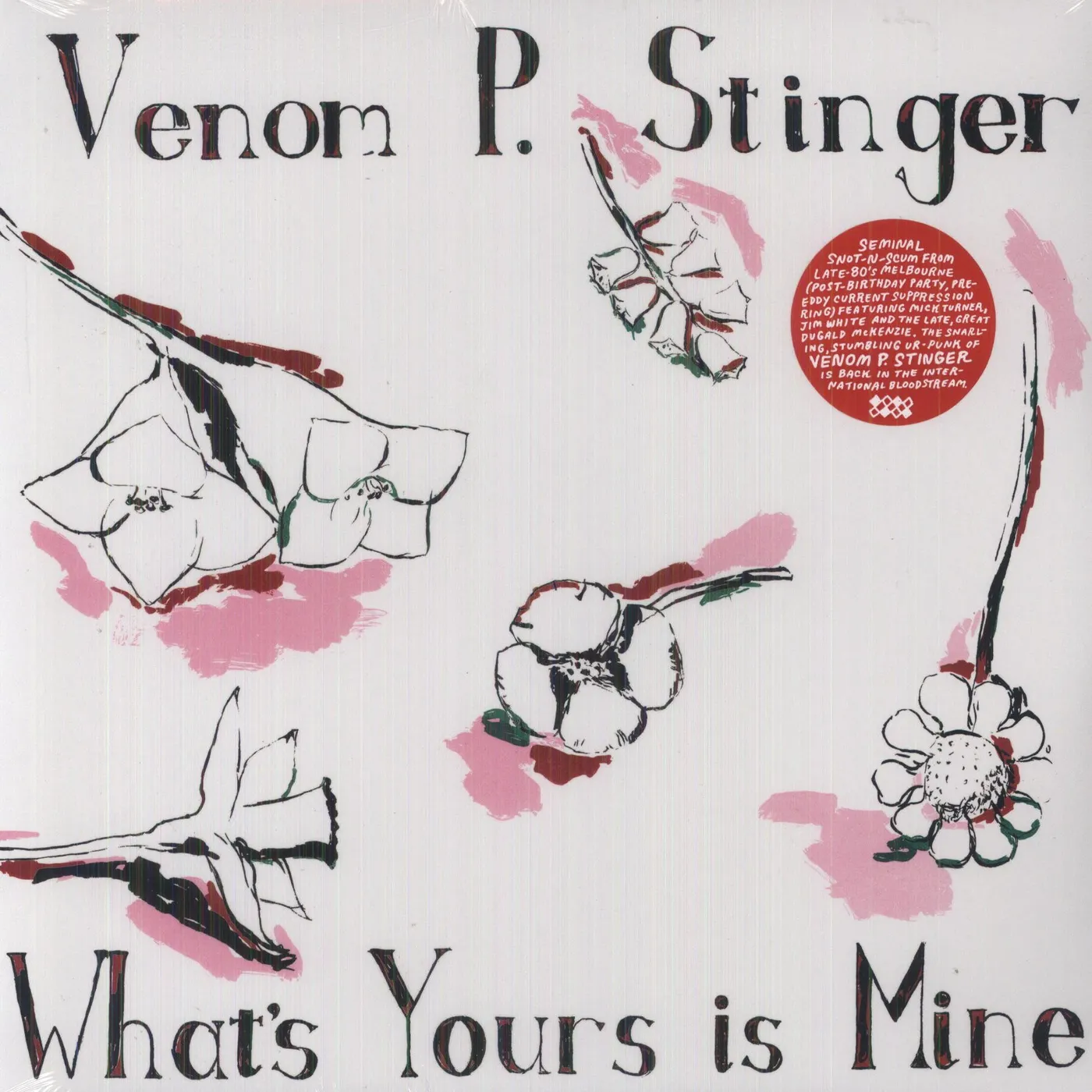 Venom P. Stinger What's Yours Is Mine Vinyl Record