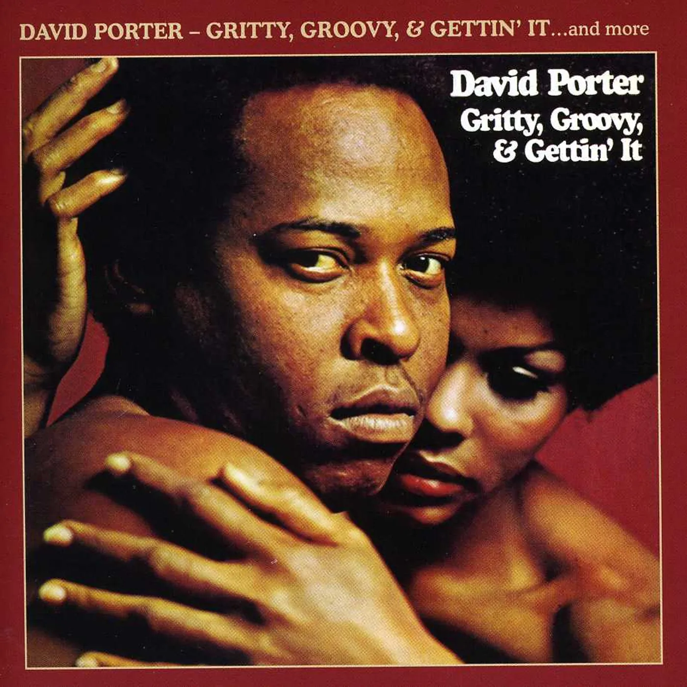 David Porter GRITTY GROOVY & GETTIN IT CD