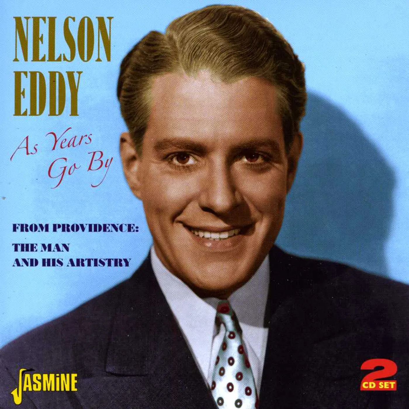 Nelson Eddy AS YEARS GO BY CD