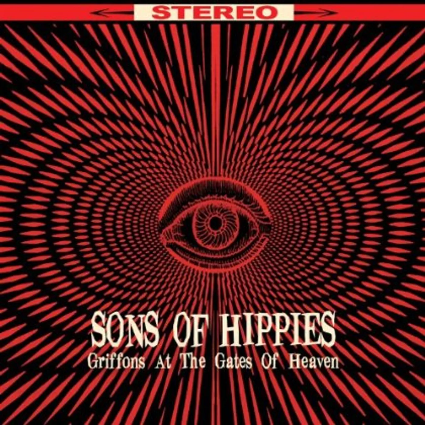 Sons of Hippies Griffons at the Gates of Heaven Vinyl Record