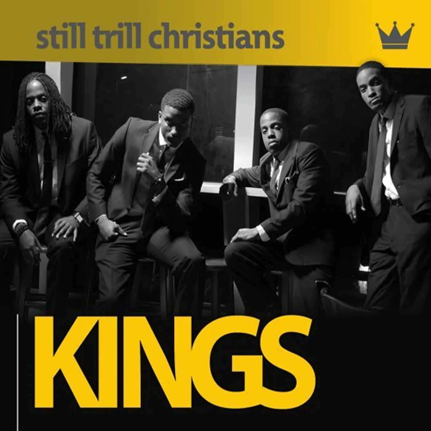 Still Trill Christians KINGS CD