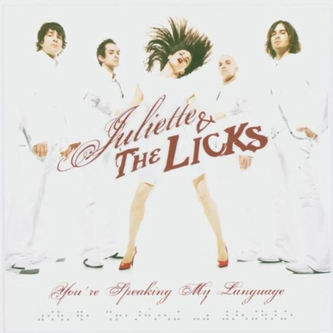 Juliette & The Licks YOU'RE SPEAKING MY LANGUAGE CD