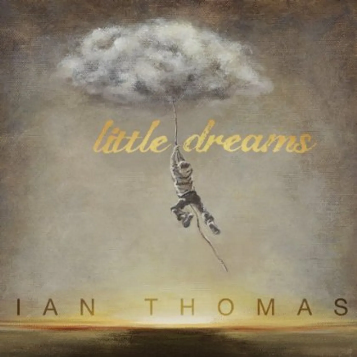 Ian Thomas Band LITTLE DREAMS CD