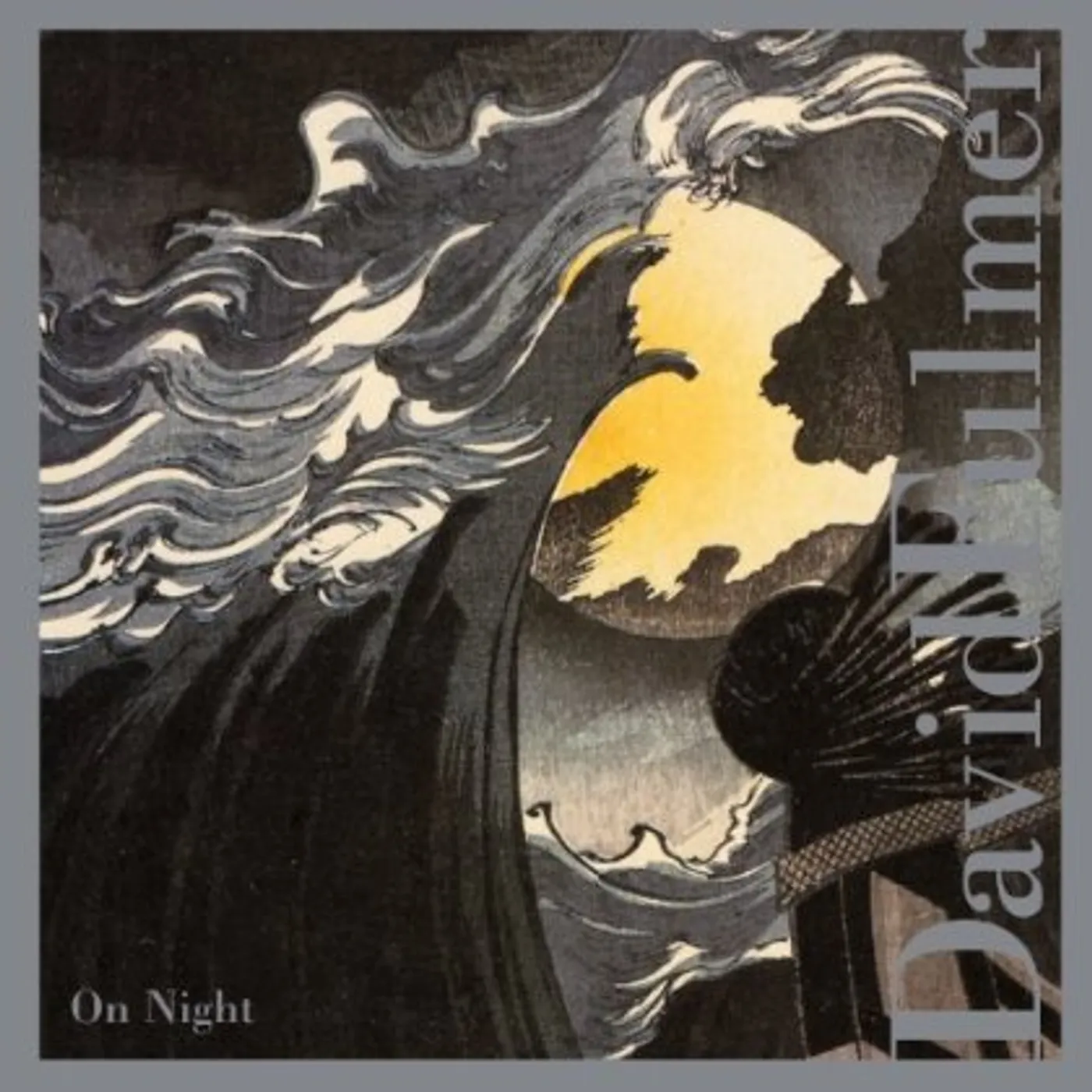David Fulmer ON NIGHT CD