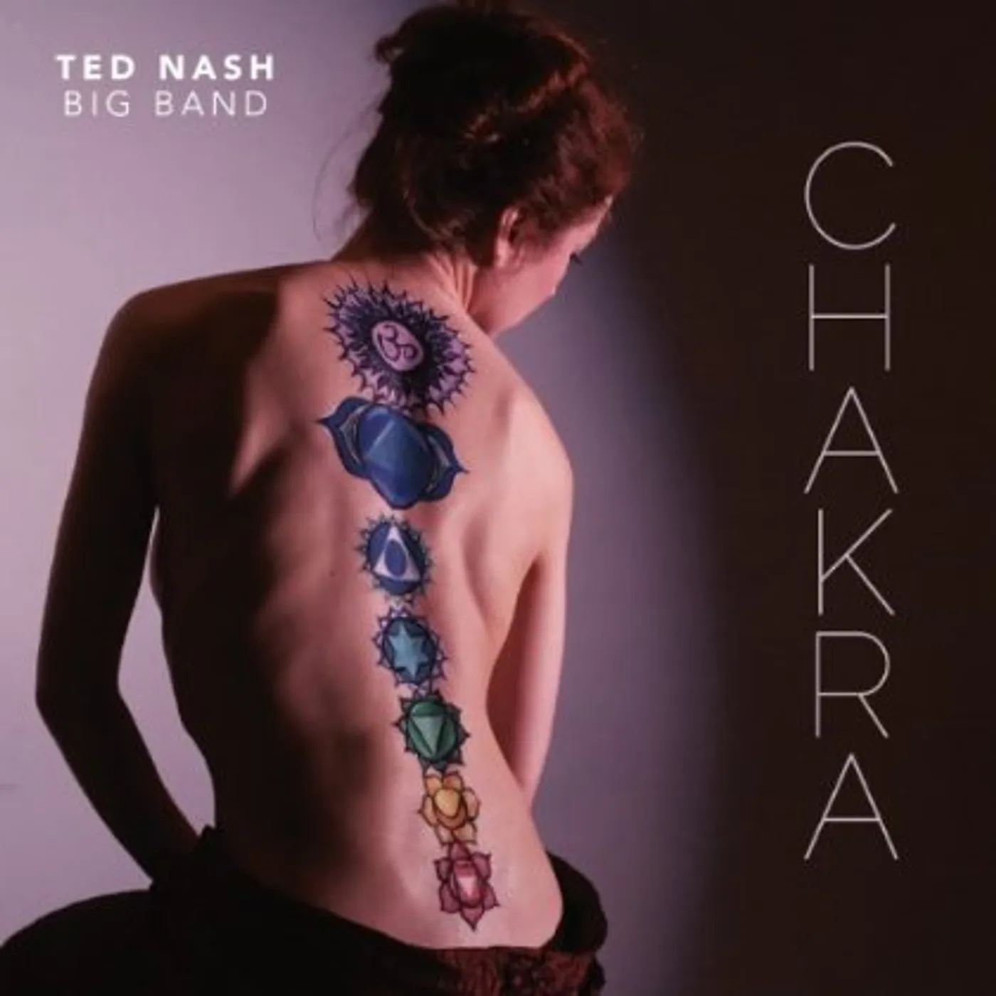 Ted Nash CHAKRA CD