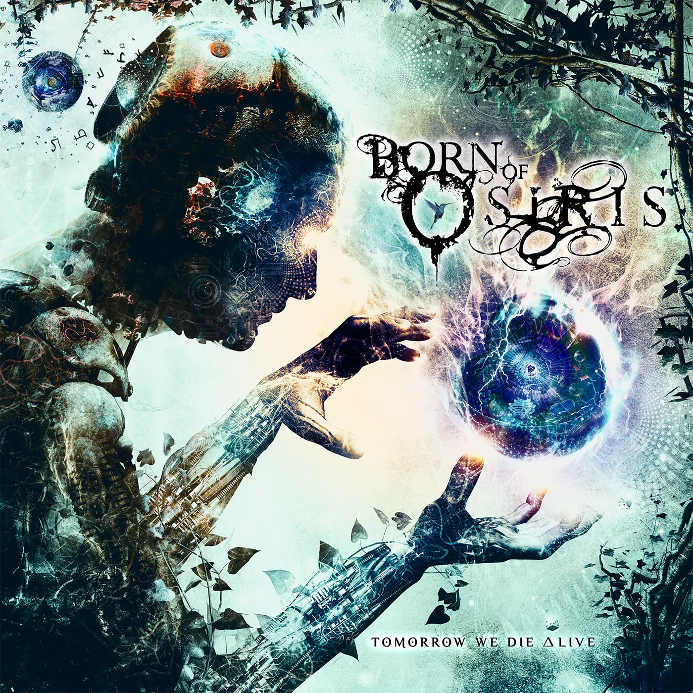 Born Of Osiris TOMORROW WE DIE ALIVE CD