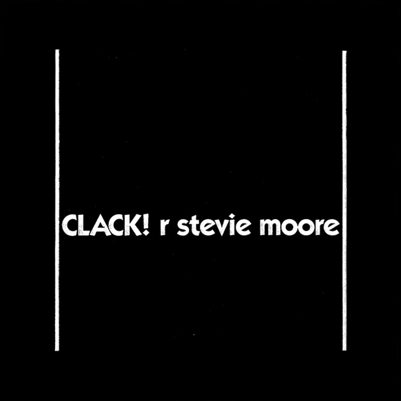 R. Stevie Moore CLACK Vinyl Record