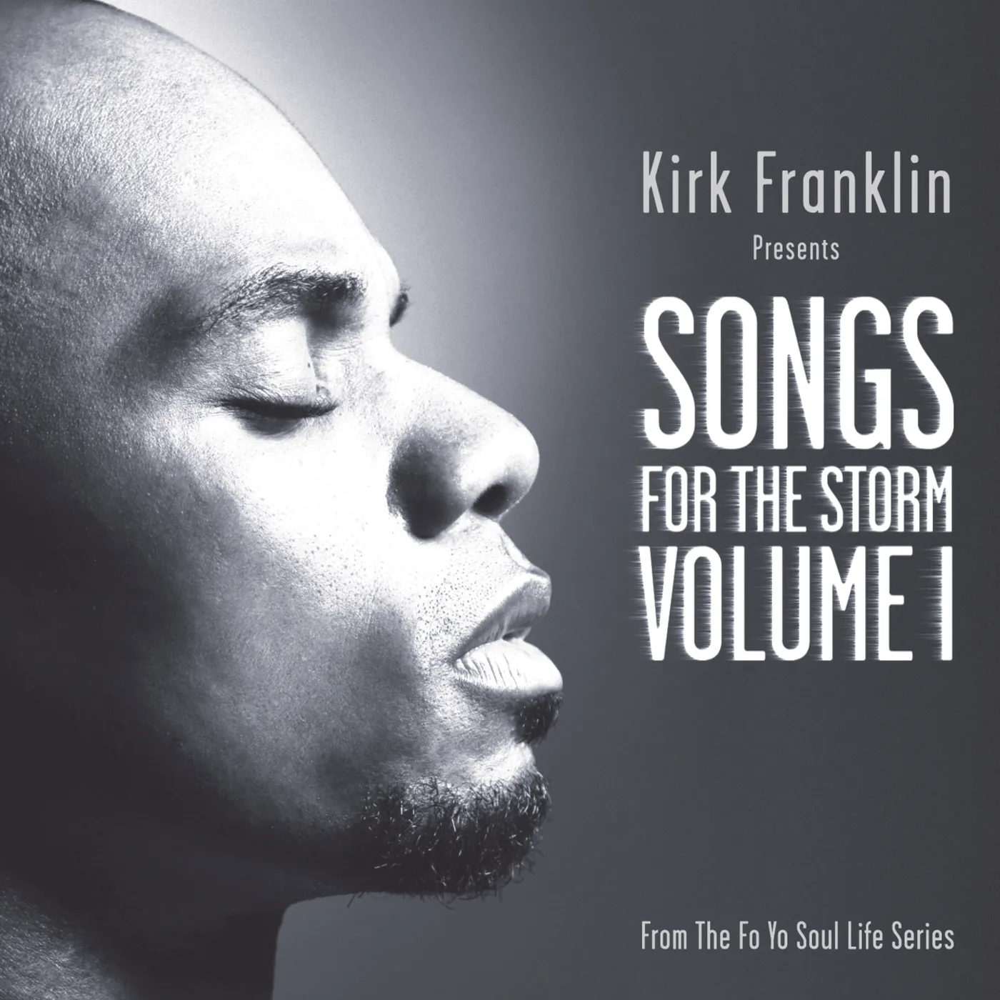 KIRK FRANKLIN PRESENTS: SONGS FOR THE STORM 1 CD