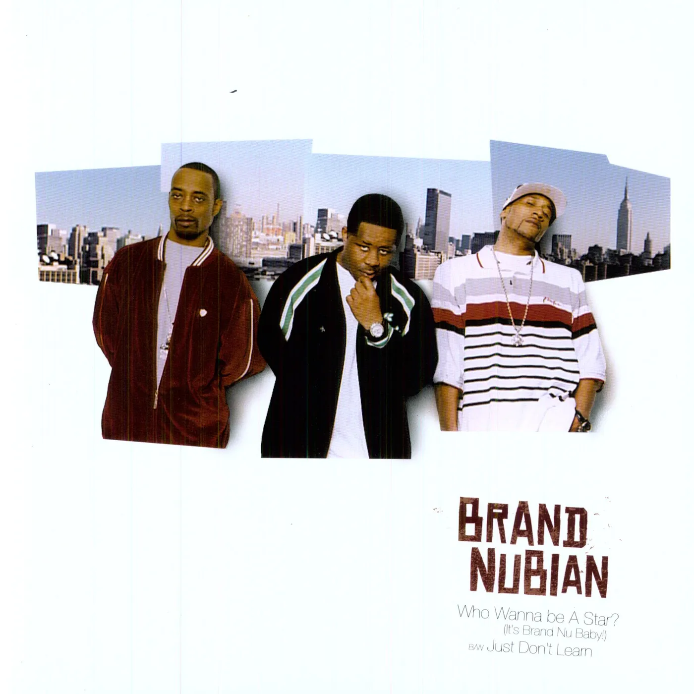 Brand Nubian WHO WANNA BE A STAR / JUST DON'T LEARN Vinyl Record