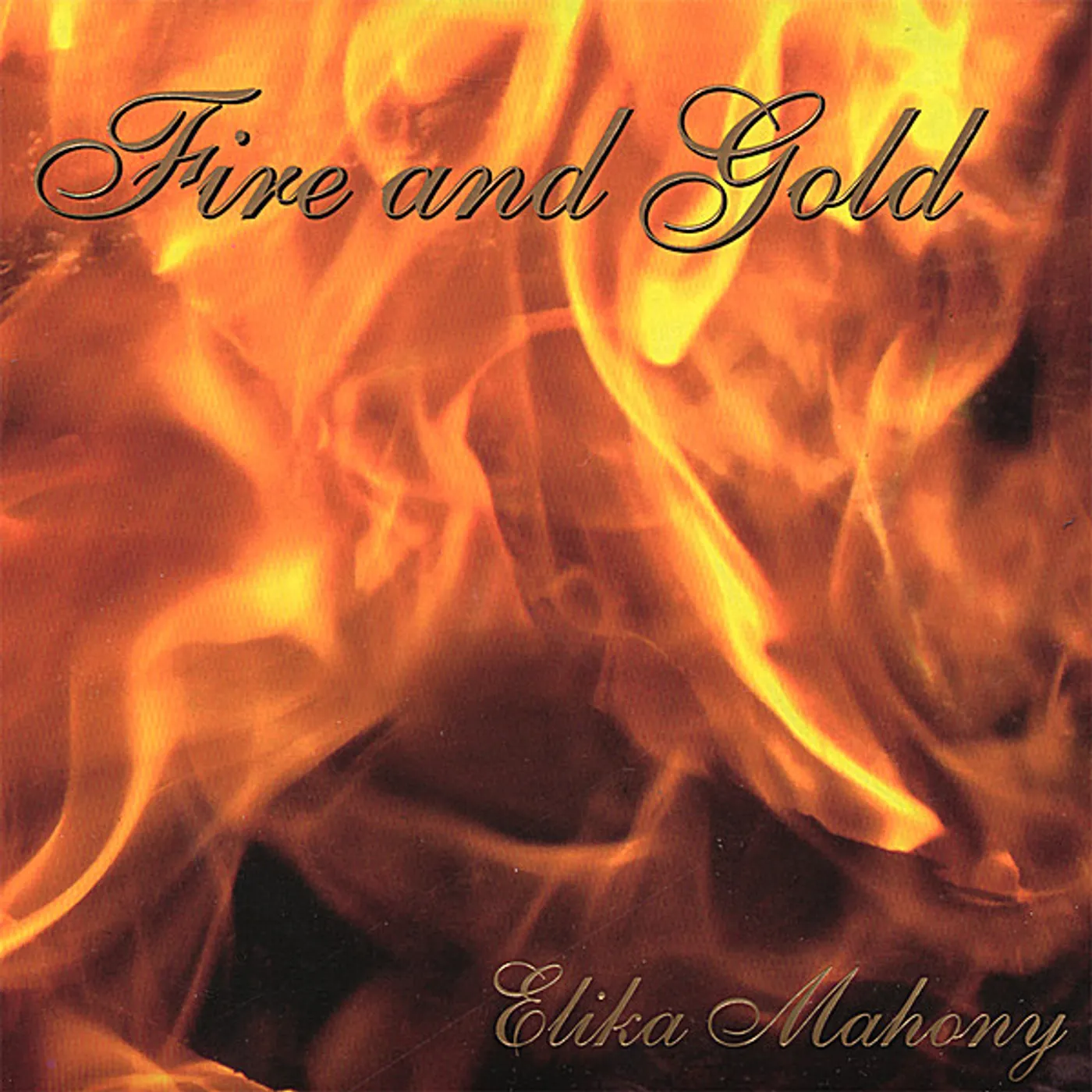 Elika Mahony FIRE & GOLD CD