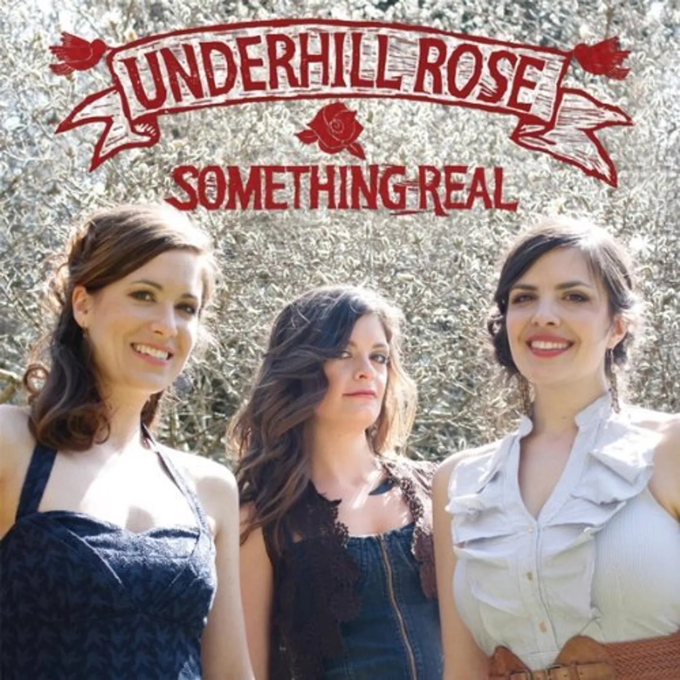 Underhill Rose SOMETHING REAL CD