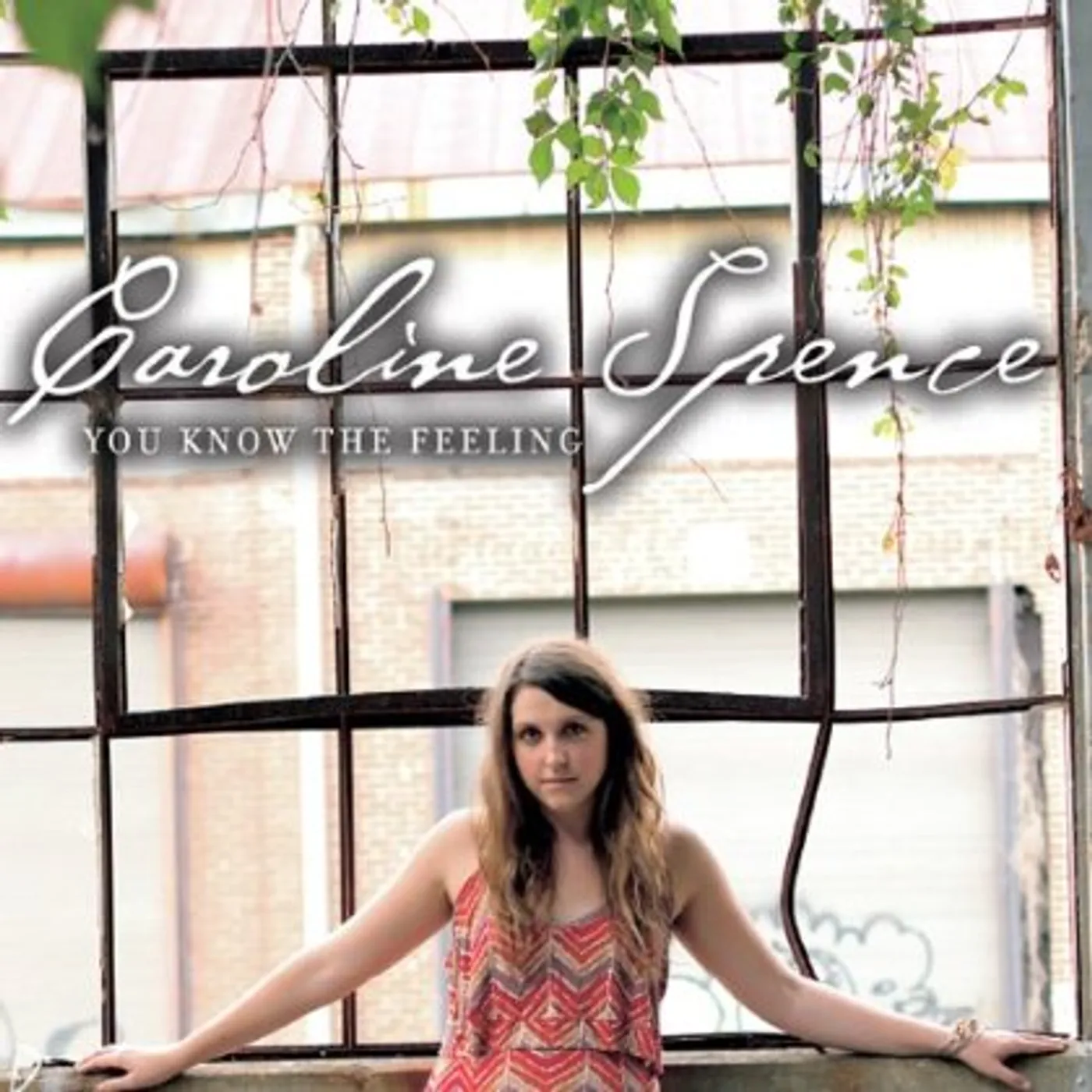 Caroline Spence YOU KNOW THE FEELING CD